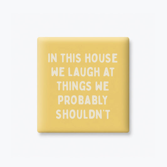 In This House Magnet