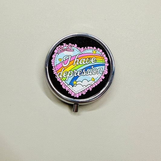 I Have Depression Pill Box