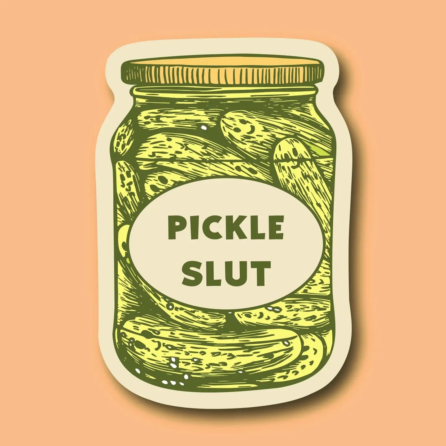 Pickle Slut Sticker